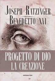 Progetto di Dio: la creazione